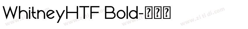 WhitneyHTF Bold字体转换